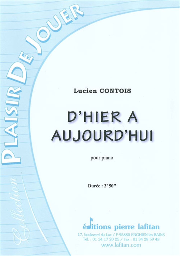 D'Hier a Aujourd'Hui